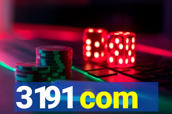 3191 com
